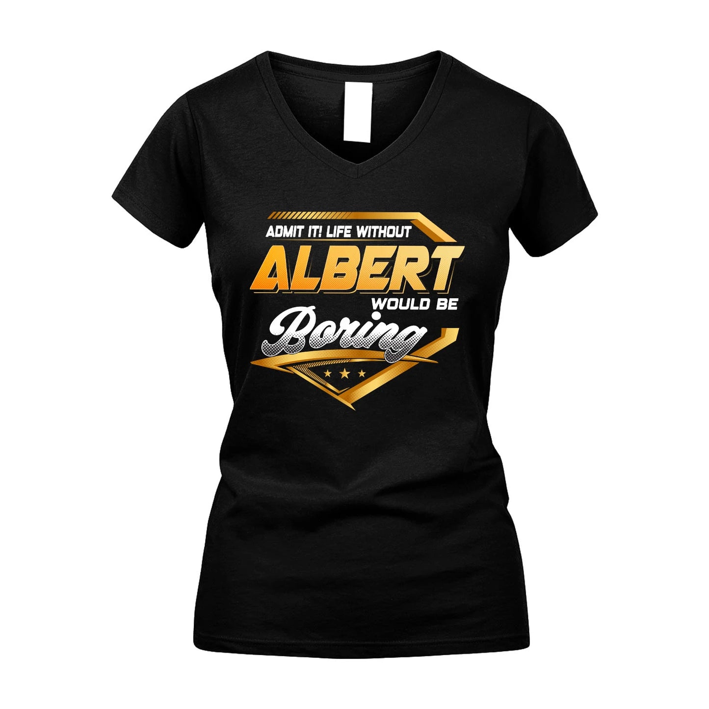 ALBERT 13K1-513 Personalized "Admit It! Life Without ... Would Be Boring"