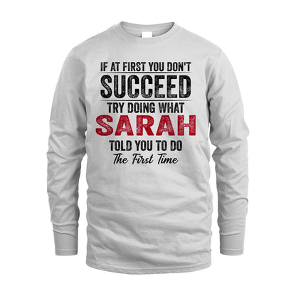 SARAH 13K1-357 If At First You Don't Succeed...