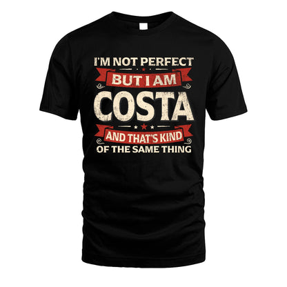COSTA 13K1-566 I'm Not Perfect But I Am...