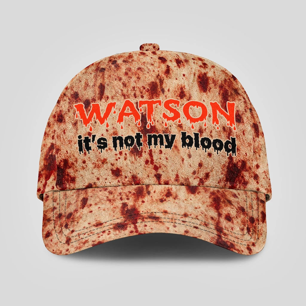 It's Not My Blood Halloween Cap WATSON 13K1 C70PF