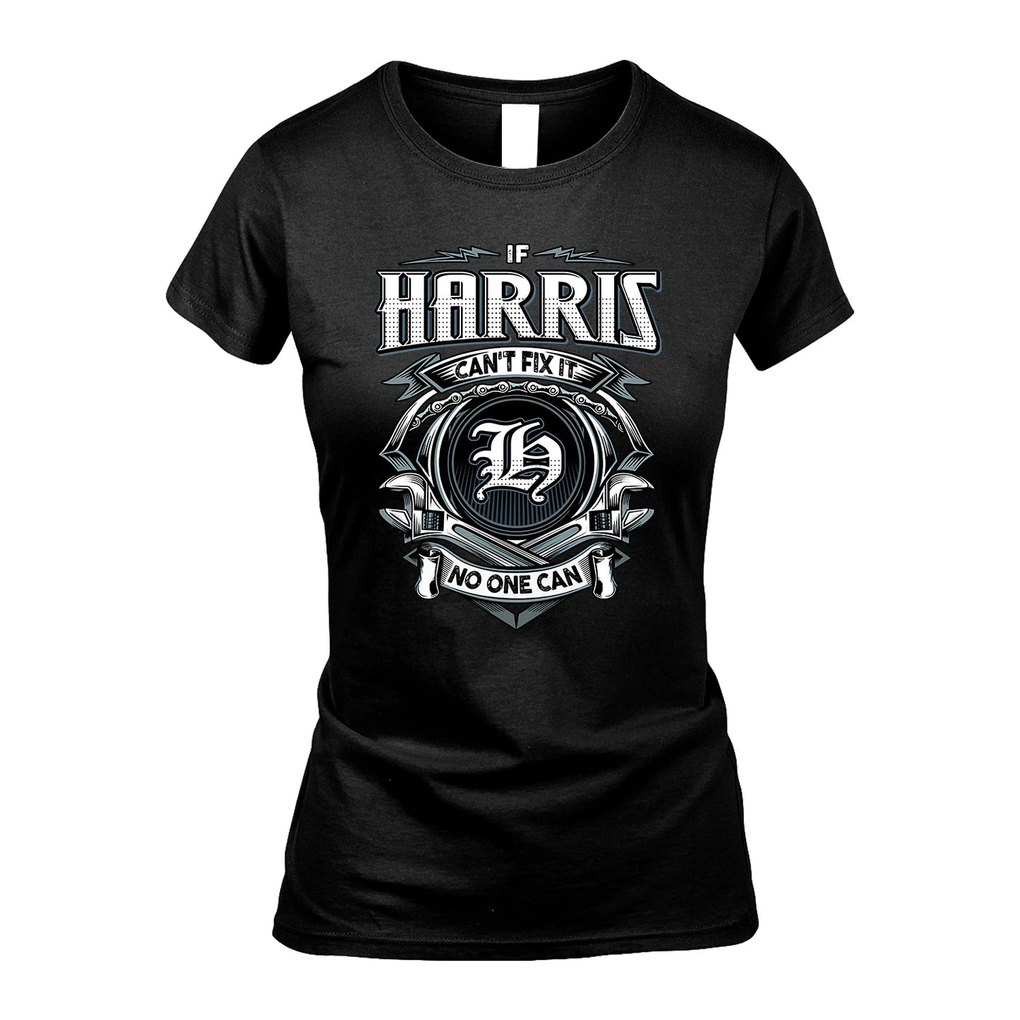 HARRIS 13K1-510 Personalized  "Can’t Fix It No One Can"