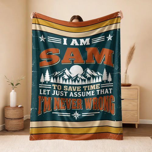 I'm Name Never Wrong Funny Retro Fleece Blanket SAM 13K1 BK66