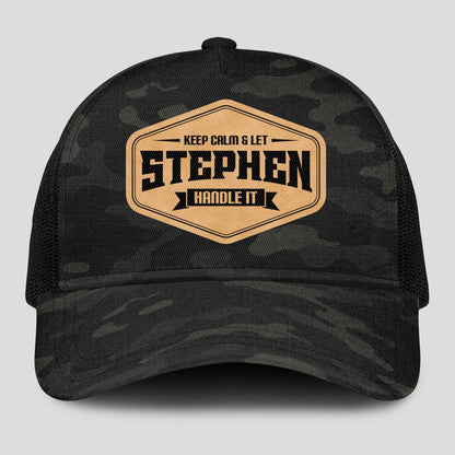 Keep Calm & Let Your Name Handle It Dark Camo Mesh Cap STEPHEN 13K1 C195PF