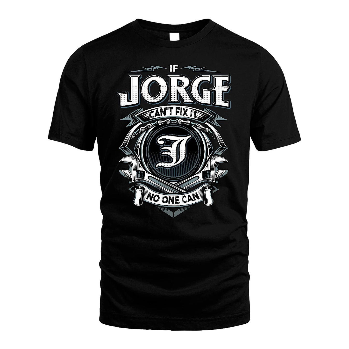 JORGE 13K1-510 Personalized  "Can’t Fix It No One Can"