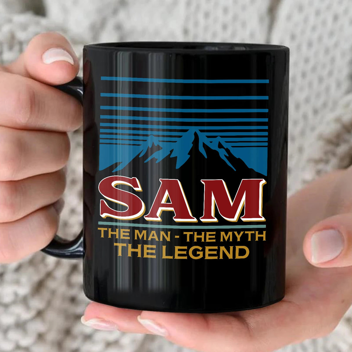 The Man The Myth The Legend Mountain Mug SAM 13K1 MG04