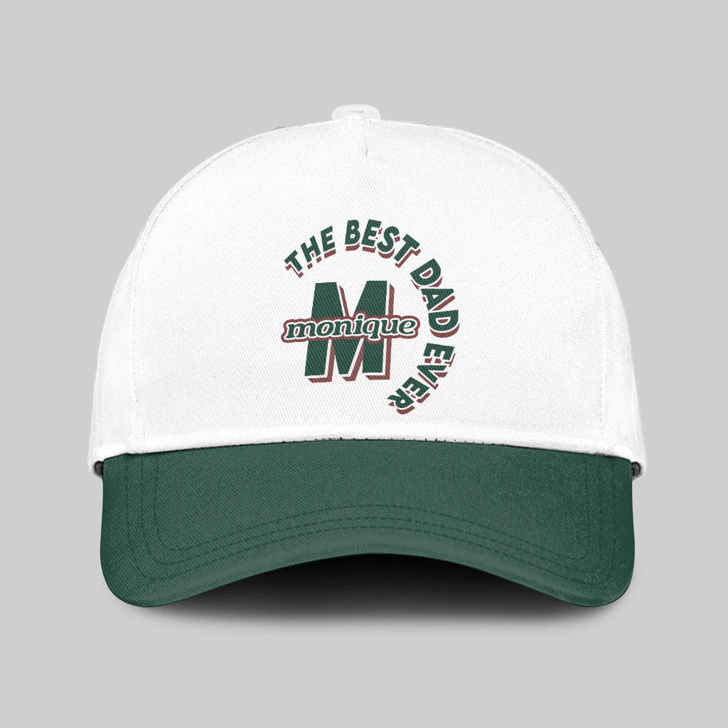 The Best Dad Ever Custom Name Cap MONIQUE 13K1 C35PF