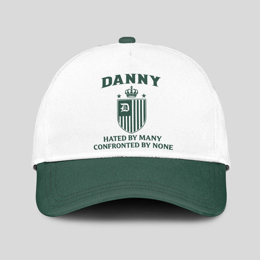 Hated By Many Confronted By None Luxury Logo Cap DANNY 13K1 C41PF