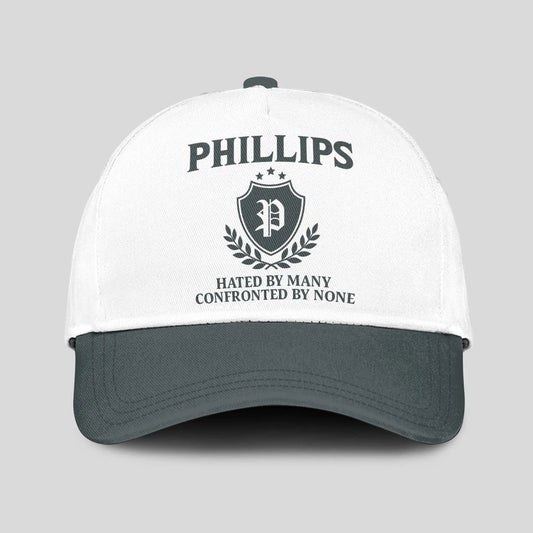 Hated By Many Confronted By None Royal Cap PHILLIPS 13K1 C40PF