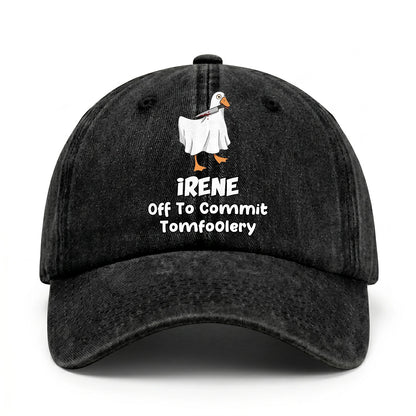 Off To Commit Tomfoolery Funny Goose Washed Cap IRENE 13K1 C131PF