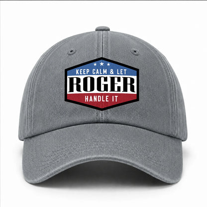 Keep Calm & Let Your Name Handle It Washed Cap ROGER 13K1 C87PF