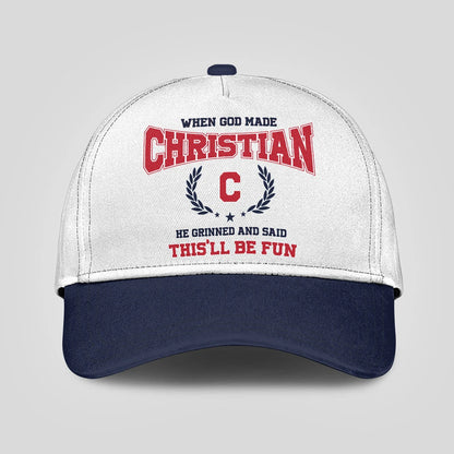 When God Made Your Name He Grinned And Said This'll Be Fun Blue Cap CHRISTIAN 13K1 C57PF