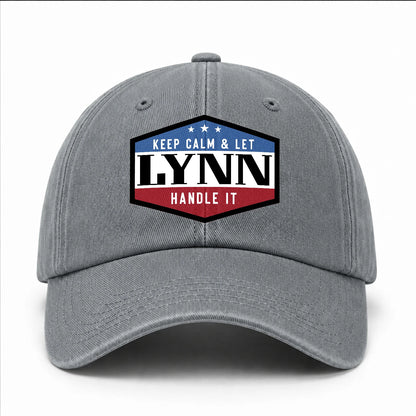 Keep Calm & Let Your Name Handle It Washed Cap LYNN 13K1 C87PF