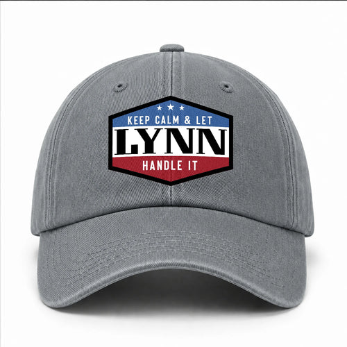 Keep Calm & Let Your Name Handle It Washed Cap LYNN 13K1 C87PF