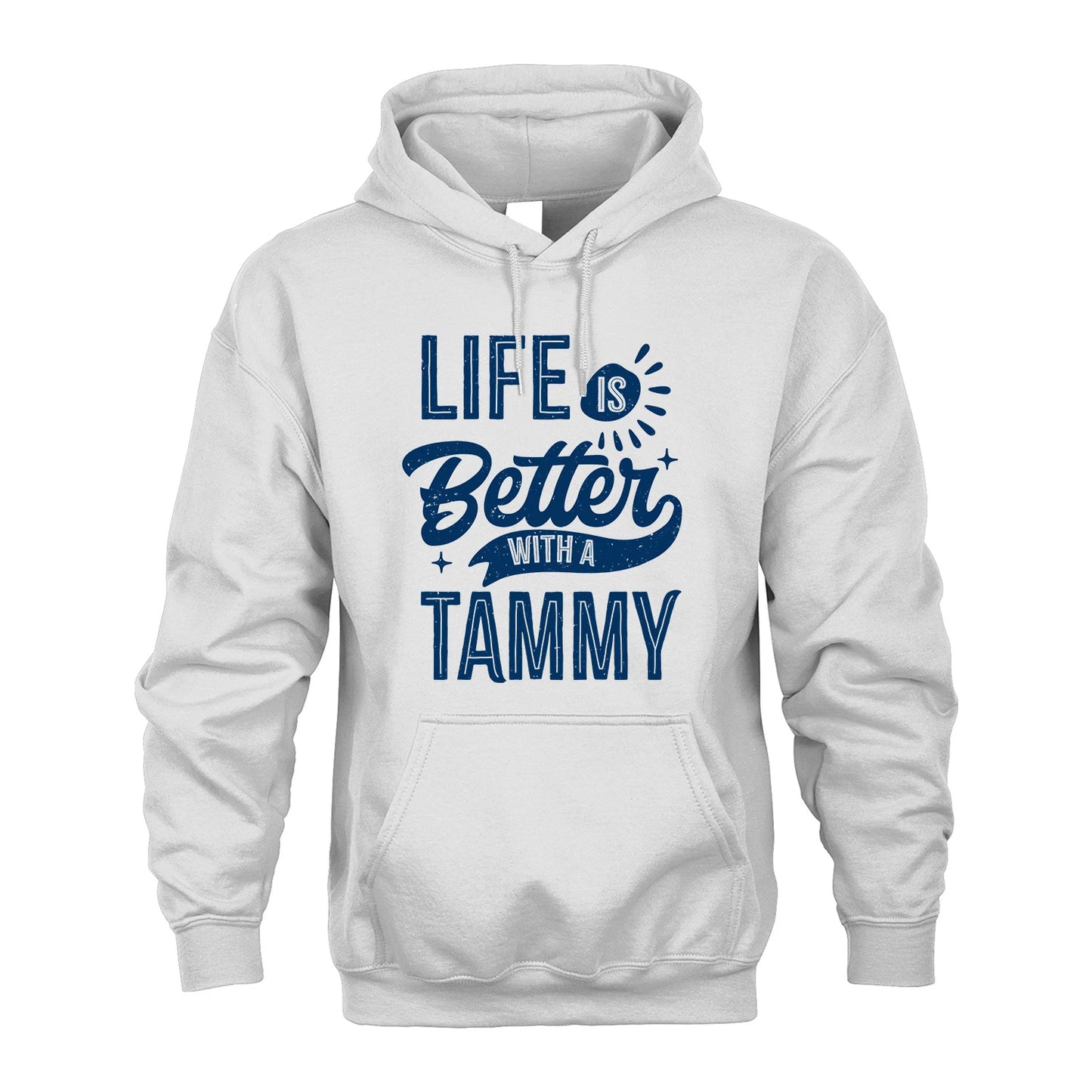 TAMMY 13K1-116 Personalized Name Quote T-Shirt Life Is Better With Unisex Gift