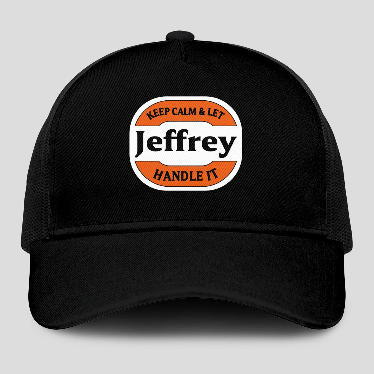 Keep Calm & Let Your Name Handle It Black Mesh Cap JEFFREY 13K1 C199PF