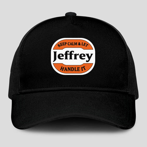 Keep Calm & Let Your Name Handle It Black Mesh Cap JEFFREY 13K1 C199PF