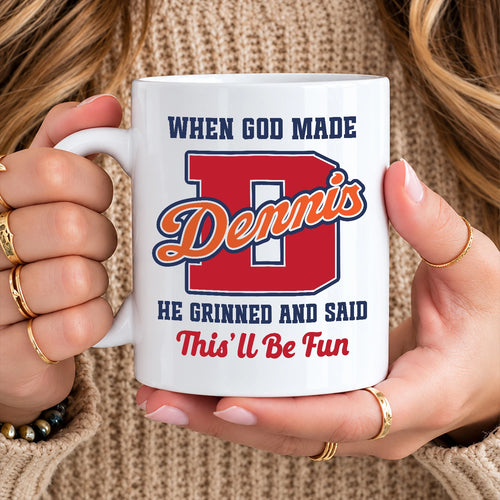 When God Made Your Name Personalized Baseball Mug DENNIS 13K1 MG07