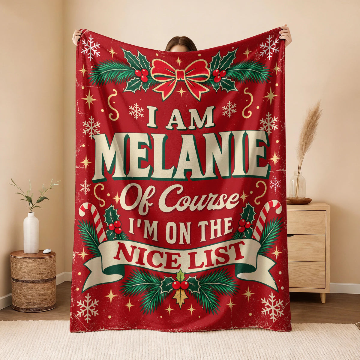 I'm Name Of Course I'm On The Nice List Christmas Fleece Blanket MELANIE 13K1 BK56