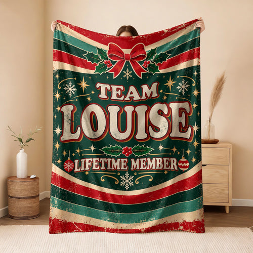Team Your Name Lifetime Member Christmas Fleece Blanket LOUISE 13K1 BK52