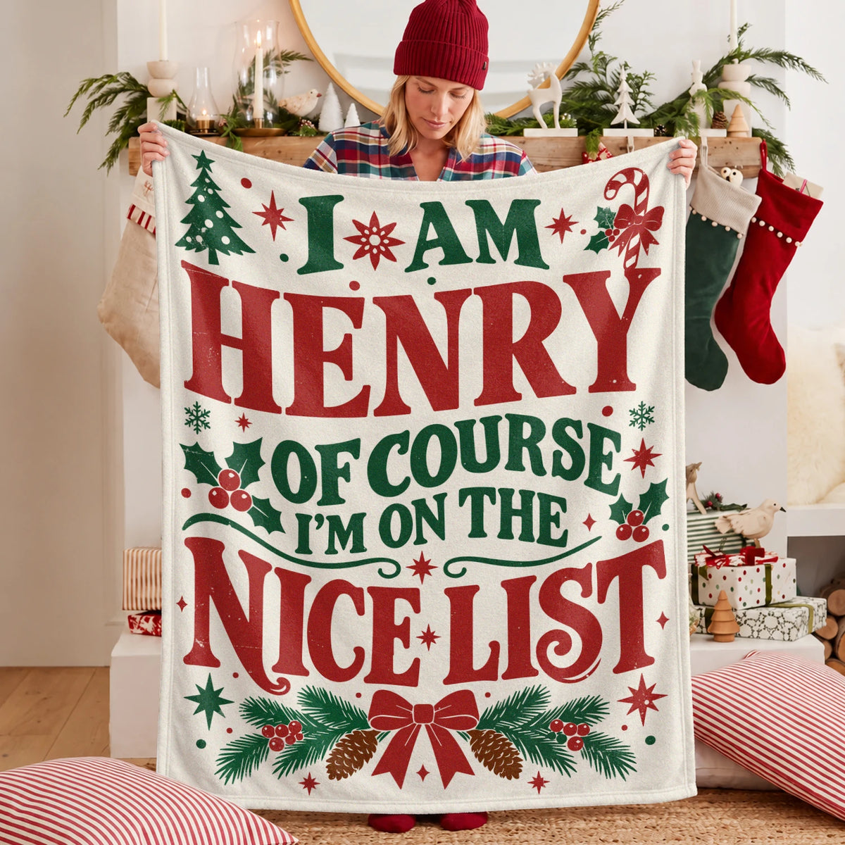 I'm Name Of Course I'm On The Nice List Cream Christmas Fleece Blanket HENRY 13K1 BK59