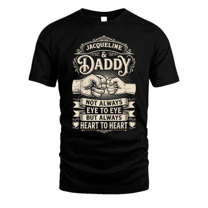 JACQUELINE 13K1-543 Daddy Not Always Eye to Eye But Always Heart to Heart