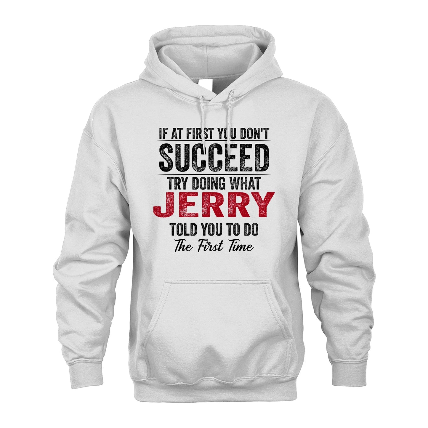 JERRY 13K1-357 If At First You Don't Succeed...
