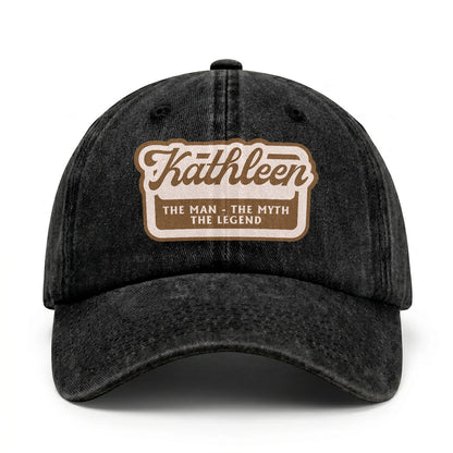 The Man - The Myth - The Legend KATHLEEN 13K C29PF