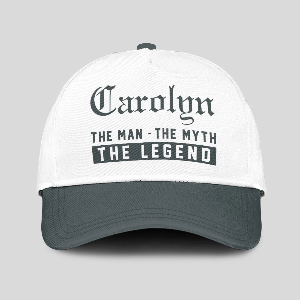 The Man The Myth The Legend Luxury Cap CAROLYN 13K1 C39PF