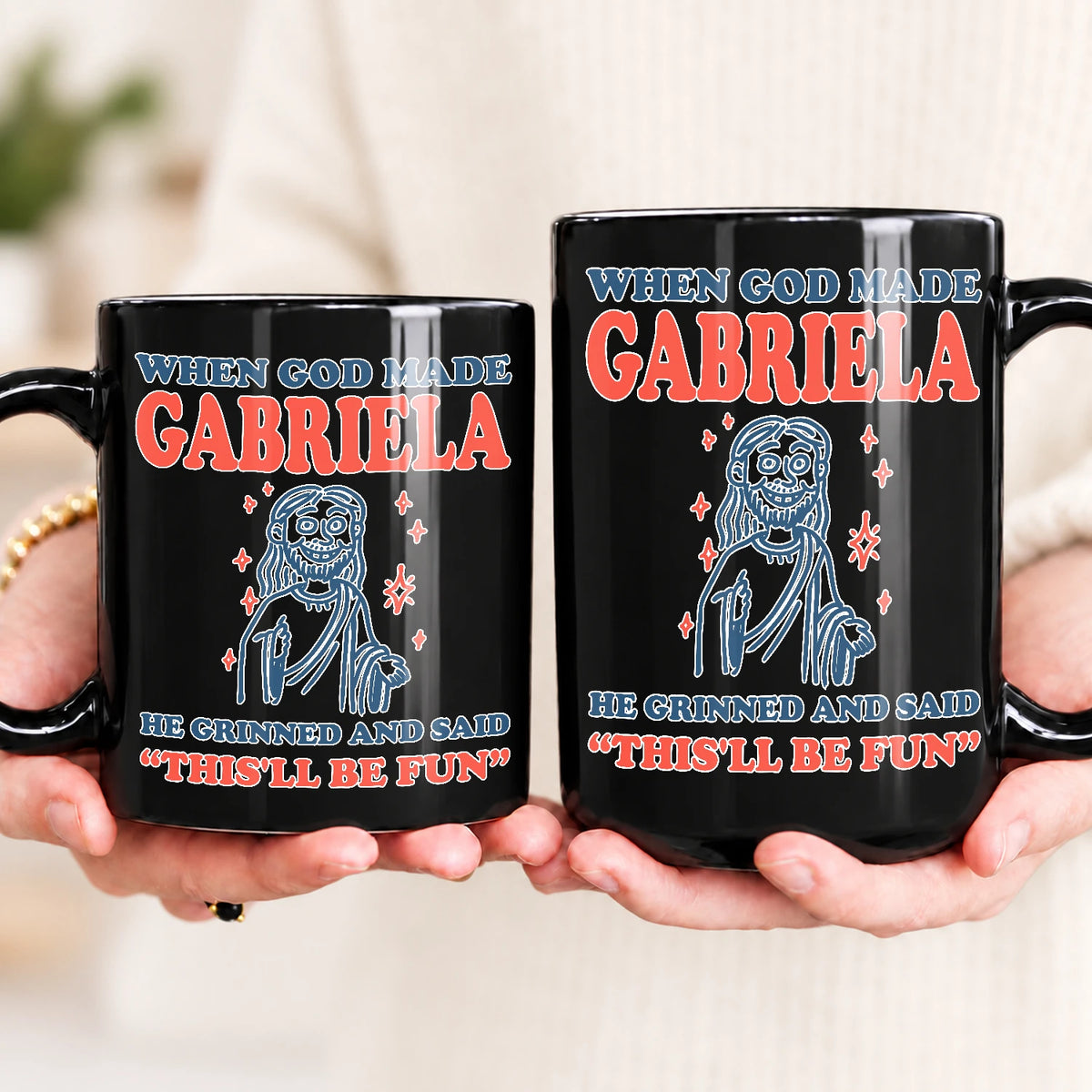 When God Made Your Name Funny Mug GABRIELA 13K1 MG13