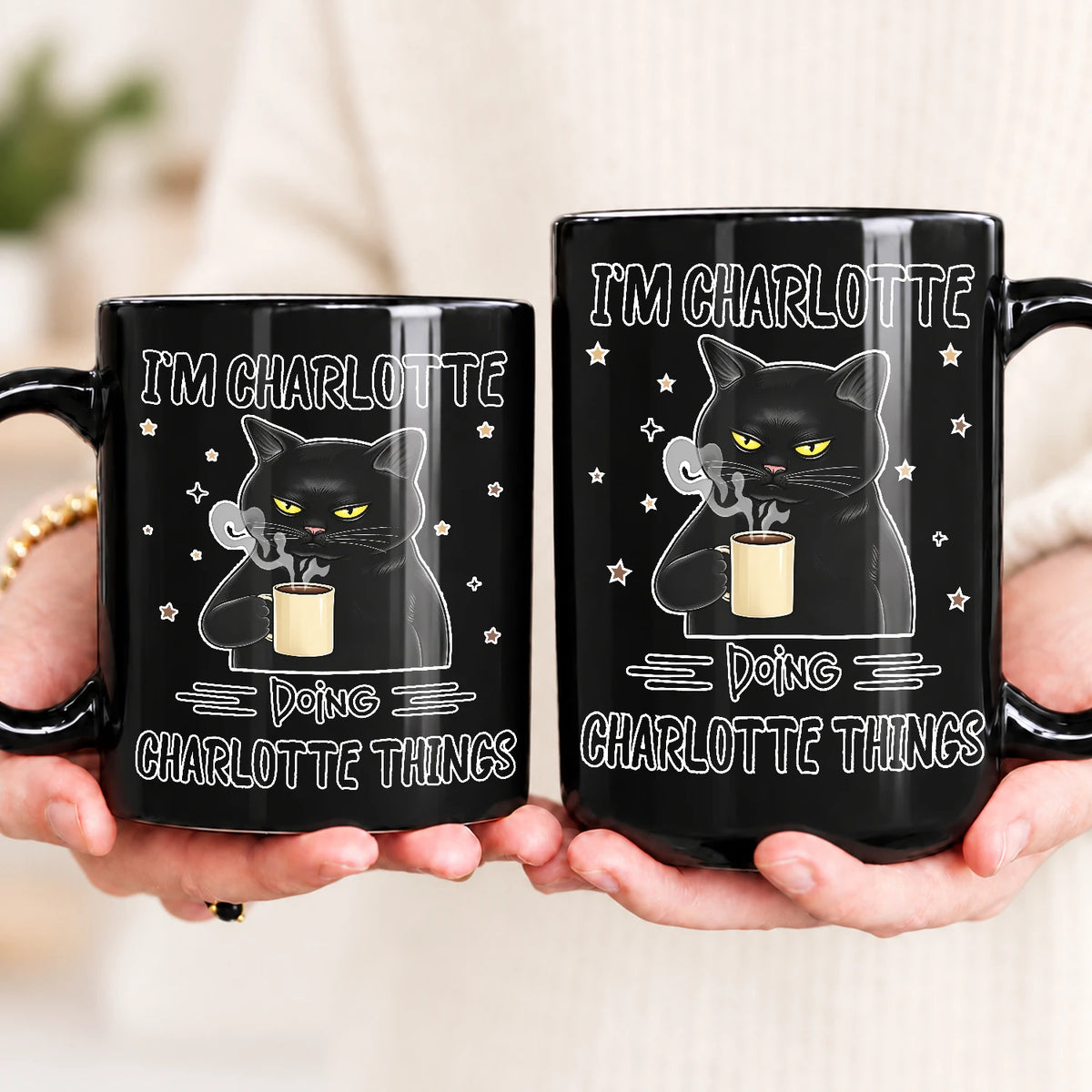 I'm Name Doing Name Things Funny Black Cat Mug CHARLOTTE 13K1 MG37