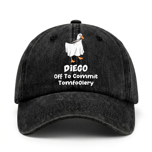 Off To Commit Tomfoolery Funny Goose Washed Cap DIEGO 13K1 C131PF