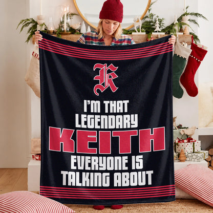 I'm That Legendary Name Dark Red Fleece Blanket KEITH 13K1 BK48