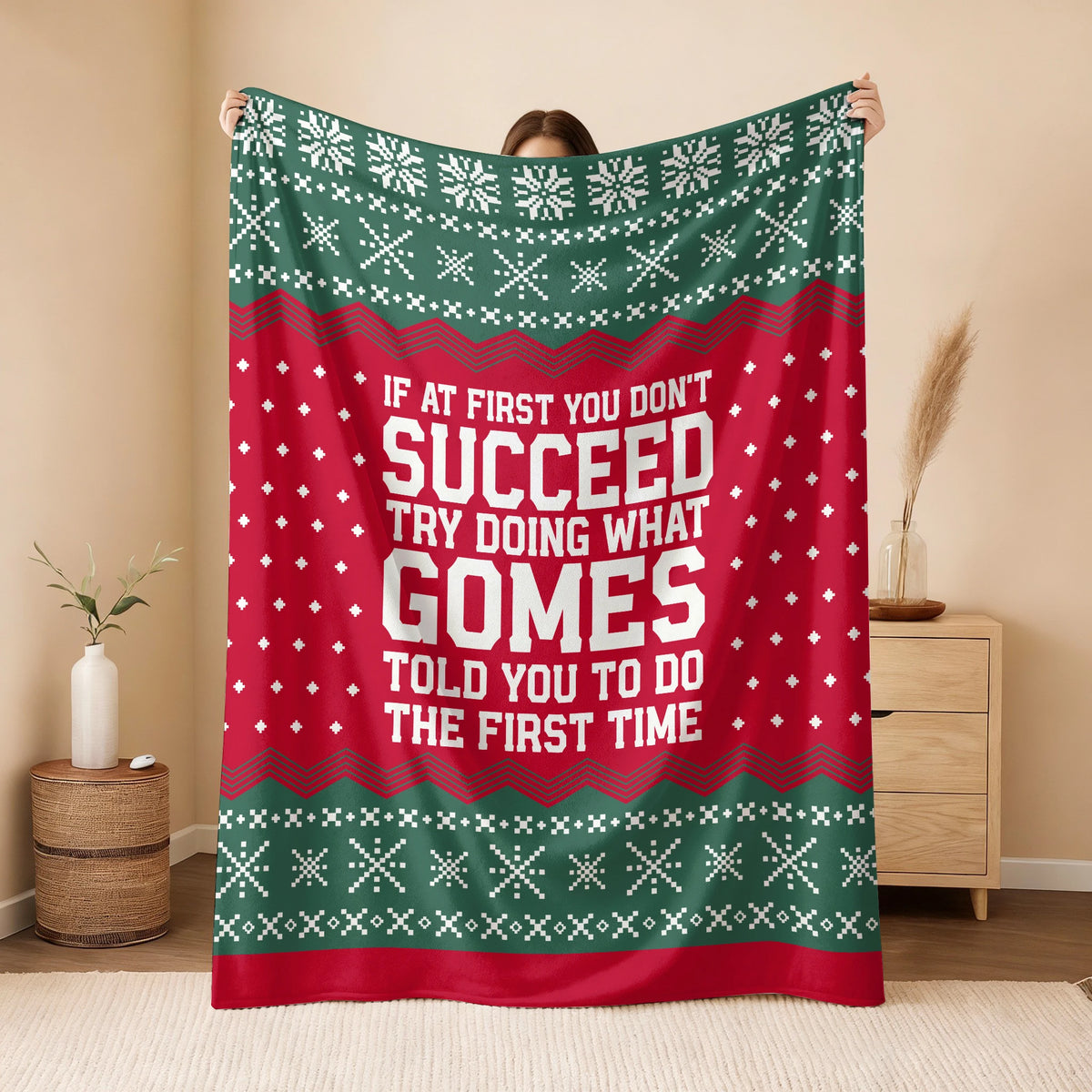 If At First You Don’t Succeed Red Green Christmas Fleece Blanket GOMES 13K1 BK28