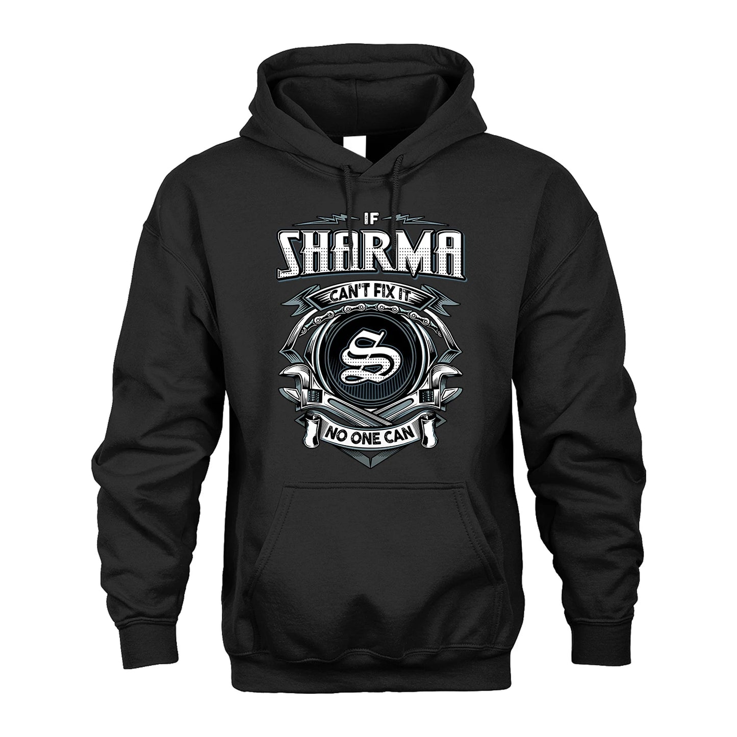 SHARMA 13K1-510 Personalized  "Can’t Fix It No One Can"