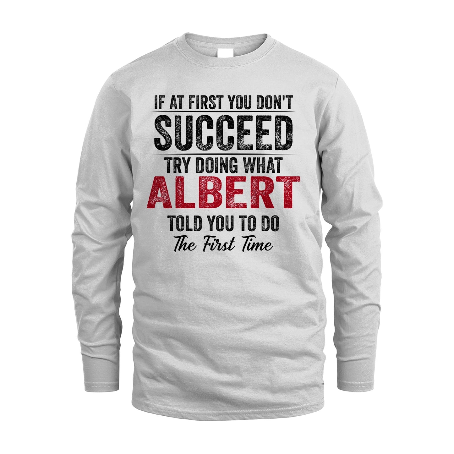 ALBERT 13K1-357 If At First You Don't Succeed...