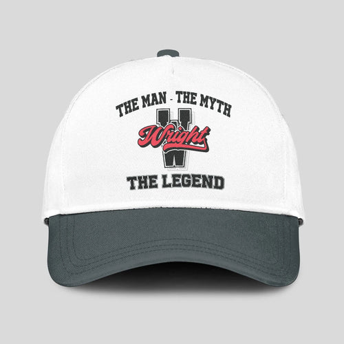 The Man The Myth The Legend Custom Initial Letter And Name Cap WRIGHT 13K1 C38PF