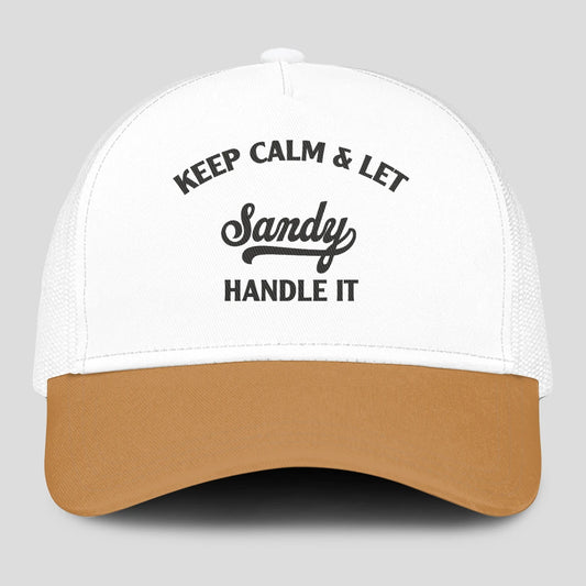Keep Calm & Let Your Name Handle It Yellow And White Mesh Cap SANDY 13K1 C205PF