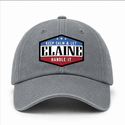 Keep Calm & Let Your Name Handle It Washed Cap ELAINE 13K1 C87PF