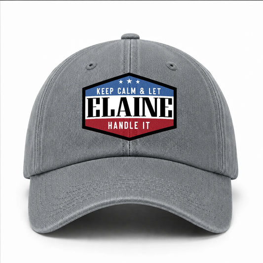 Keep Calm & Let Your Name Handle It Washed Cap ELAINE 13K1 C87PF