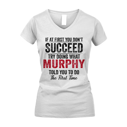 MURPHY 13K1-357 If At First You Don't Succeed...