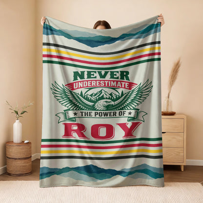 Never Underestimate Your Name Vintage Mountain Fleece Blanket ROY 13K1 BK44