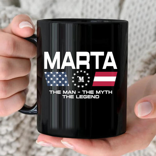 The Man The Myth The Legend Us Flag Mug MARTA 13K1 MG23