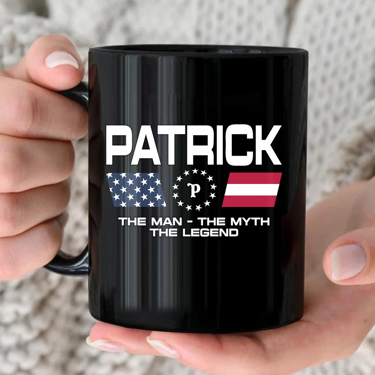 The Man The Myth The Legend Us Flag Mug PATRICK 13K1 MG23