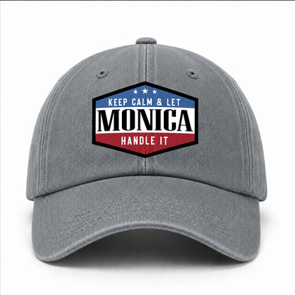 Keep Calm & Let Your Name Handle It Washed Cap MONICA 13K1 C87PF