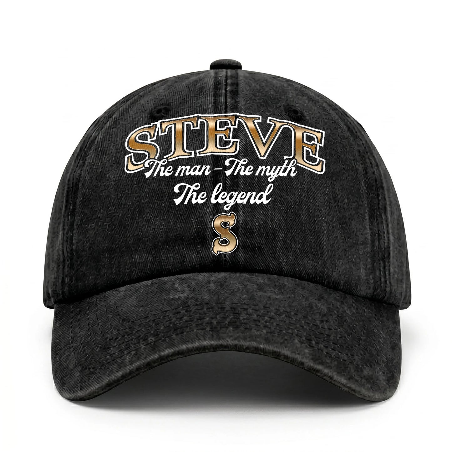 The Man - The Myth - The Legend STEVE 13K C21PF