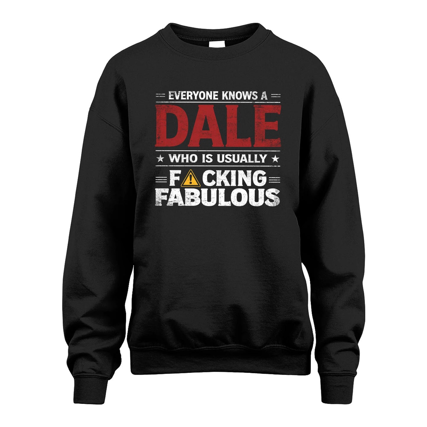 DALE 13K1-565 Everyone Know A/An Name Who Is Usually...