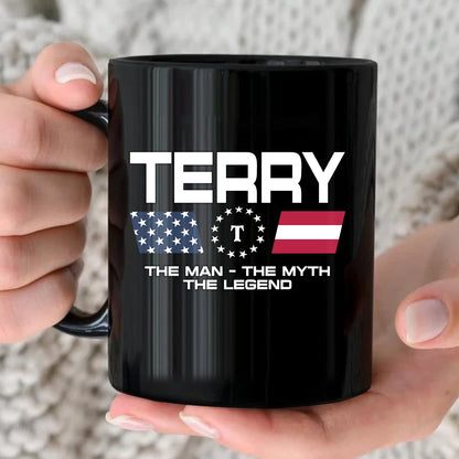 The Man The Myth The Legend Us Flag Mug TERRY 13K1 MG23