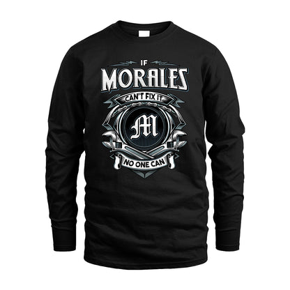 MORALES 13K1-510 Personalized  "Can’t Fix It No One Can"