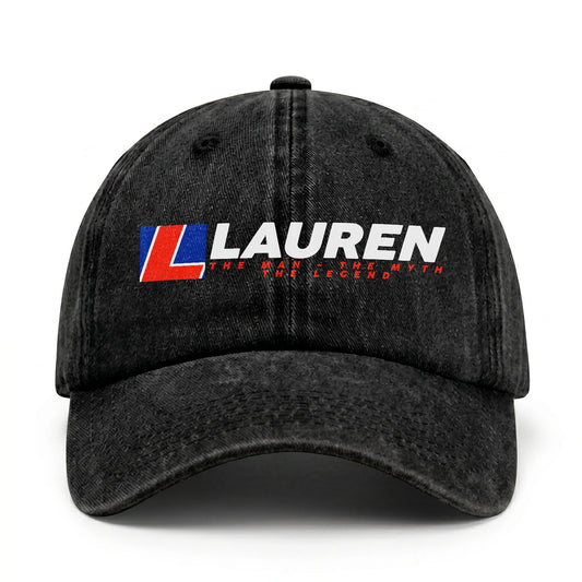 The Man - The Myth - The Legend LAUREN 13K C28PF