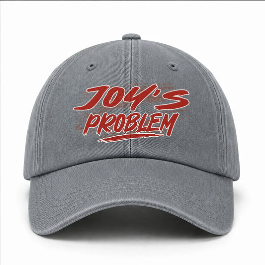Someone's Problem Funny Washed Cap JOY 13K1 C80PF